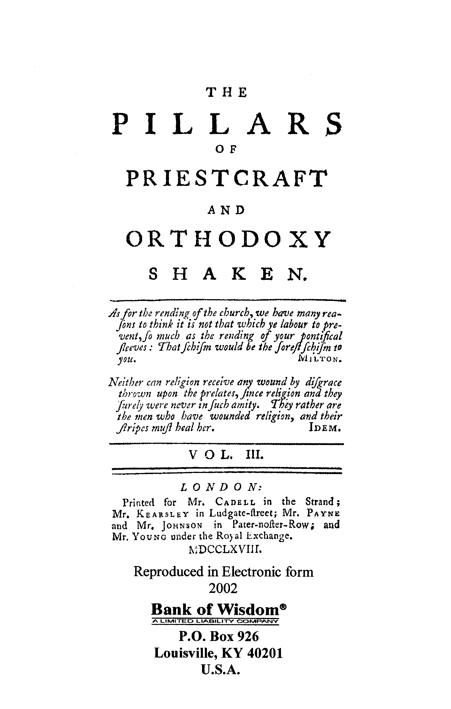 The Pillars of Priest Craft and Othodoxy Shaken, Vol. 3 of 4 Vol